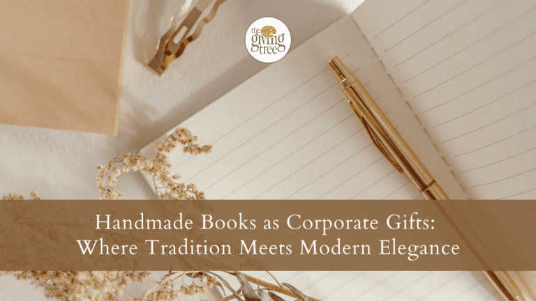 Handmade Books as Corporate Gifts: Where Tradition Meets Modern Elegance