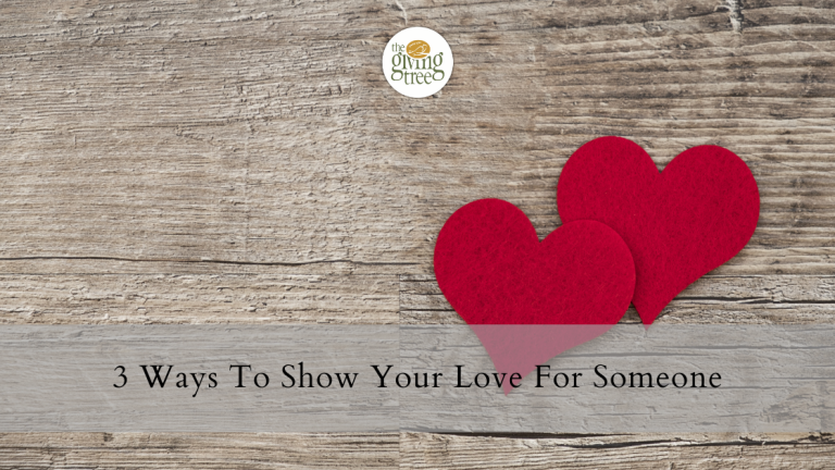 3 Ways To Show Your Love For Someone