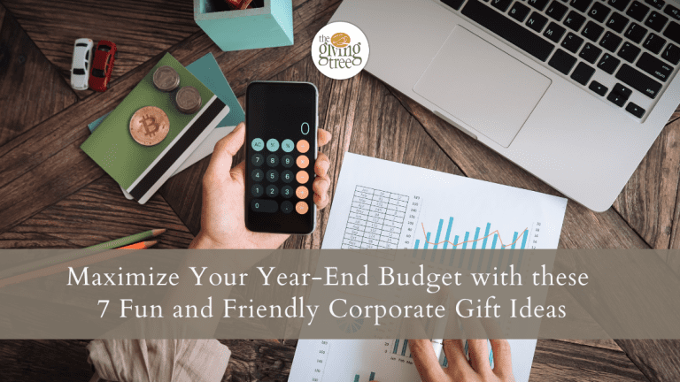 Maximize Your Year-End Budget with These 7 Fun Corporate Gift Ideas