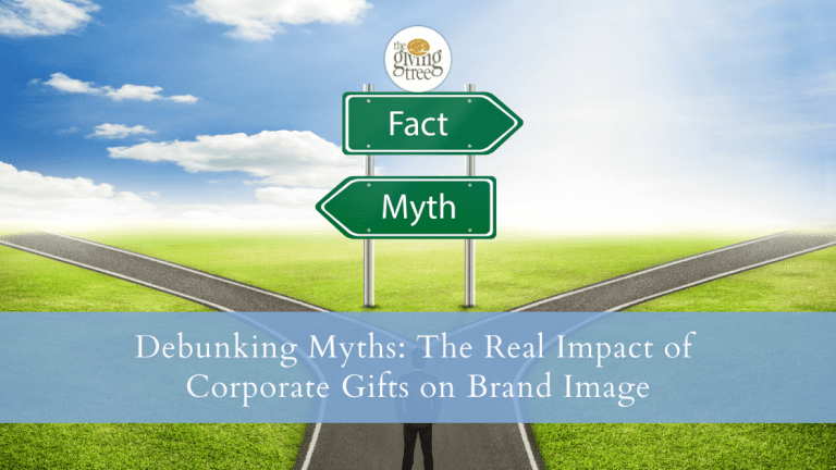 Debunking Myths: The Real Impact of Corporate Gifts on Brand Image