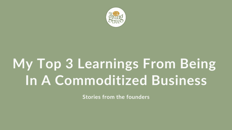 My Top 3 Learnings From Being In A Commoditized Business