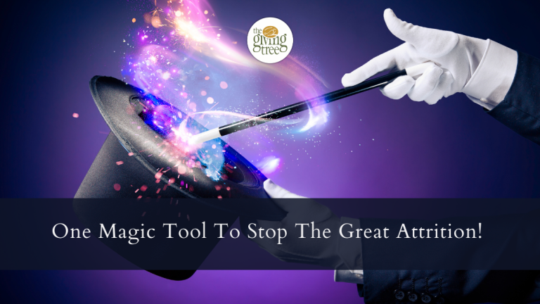 One Magic Tool To Stop The Great Attrition