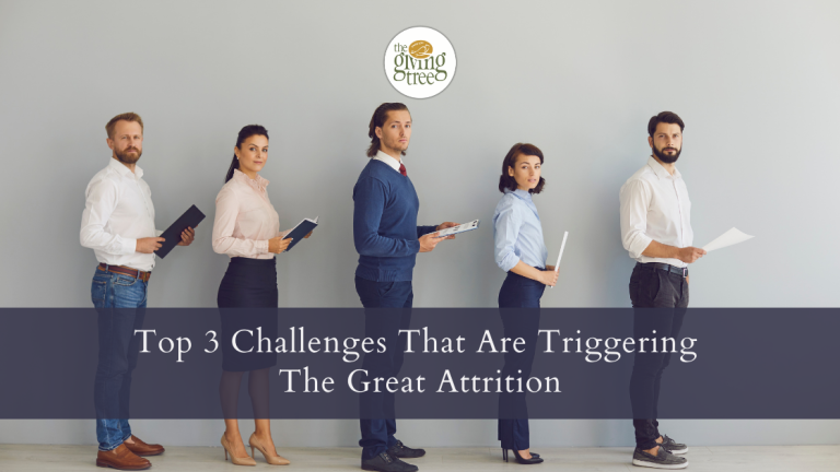Top 3 Challenges That Are Triggering The Great Attrition