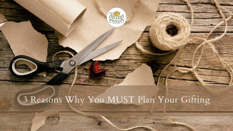 3 Reasons Why You MUST Plan Your Gifting…
