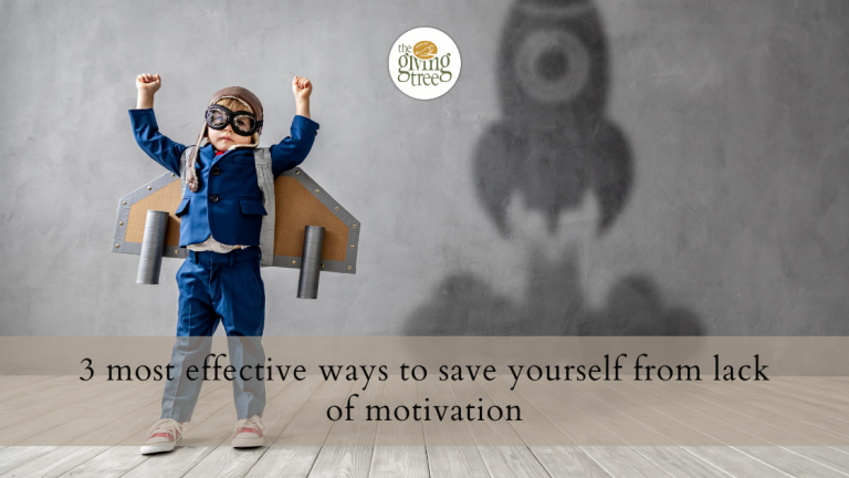 3 most effective ways to save yourself from lack of motivation