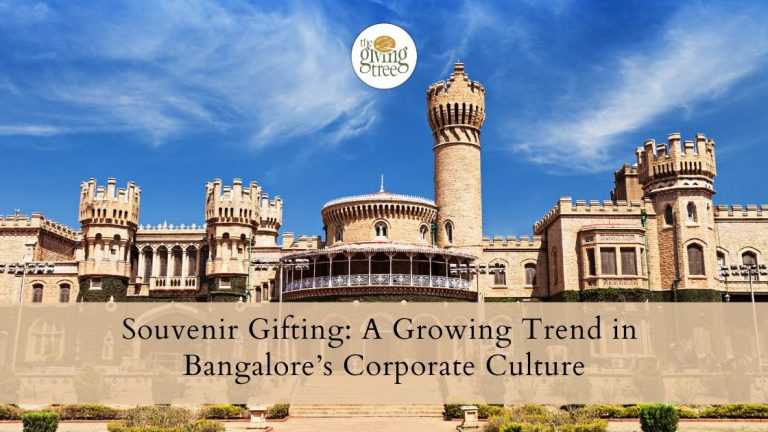Souvenir Gifting: A Growing Trend in Bangalore\’s Corporate Culture