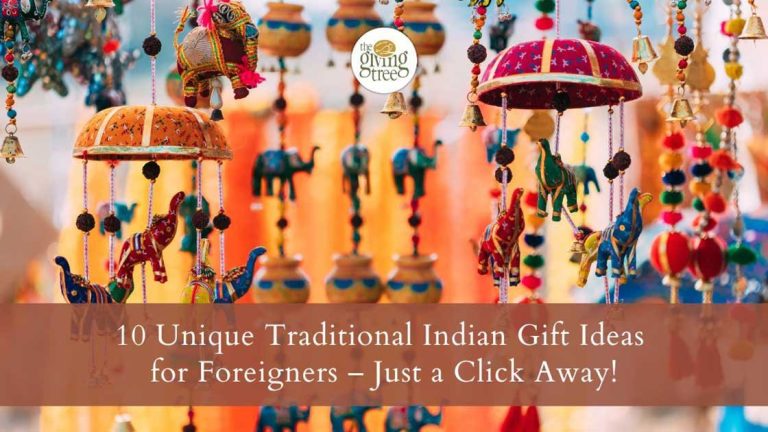10 Unique Traditional Indian Gift Ideas for Foreigners – Just a Click Away!