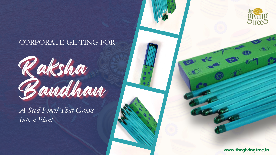 Corporate Gifting for Raksha Bandhan A Seed Pencil That Grows Into a Plant